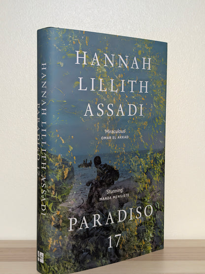Paradiso 17 by Hannah Lillith Assadi (Signed First Edition)