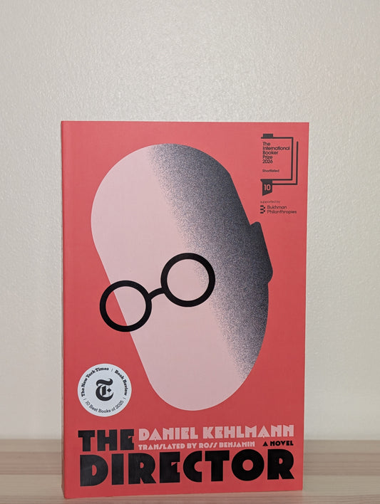 The Director by Daniel Kehlmann (Signed Paperback Edition)