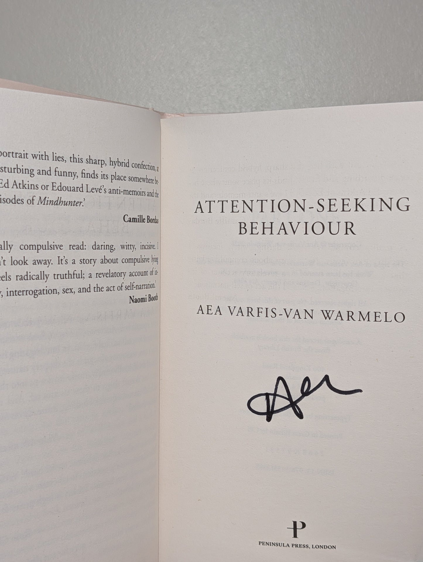 Attention-Seeking Behaviour by Aea Varfis-van Warmelo (Signed First Edition)