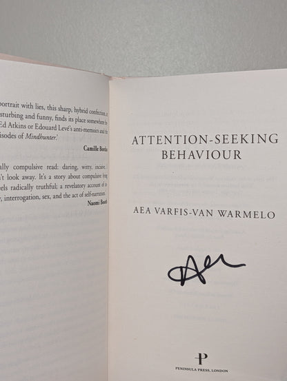 Attention-Seeking Behaviour by Aea Varfis-van Warmelo (Signed First Edition)