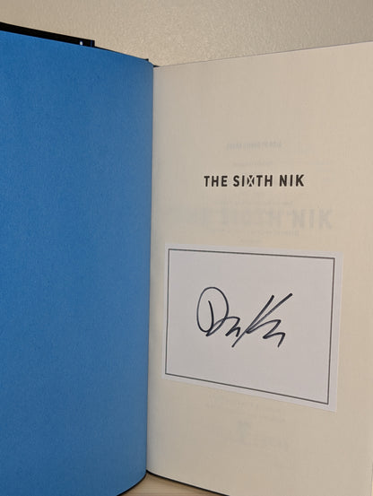 The Sixth Nik by Daniel Kraus (Signed First Edition with sprayed edges)