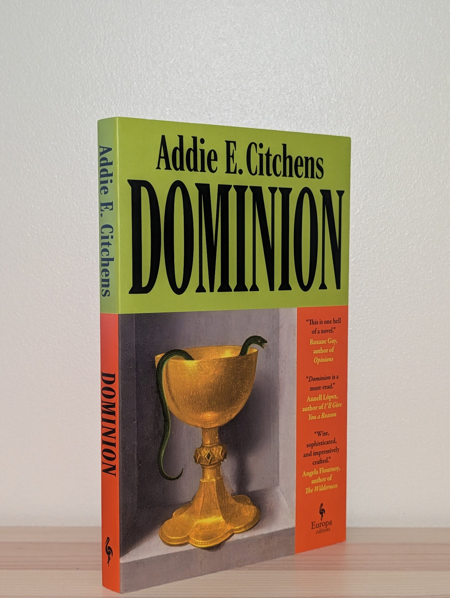 Dominion by Addie E. Citchens (Signed First Edition)