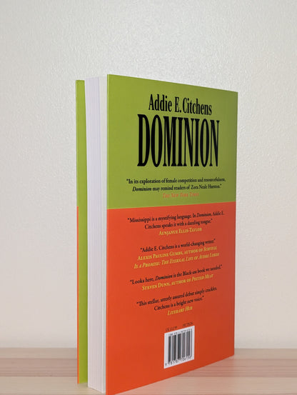 Dominion by Addie E. Citchens (Signed First Edition)