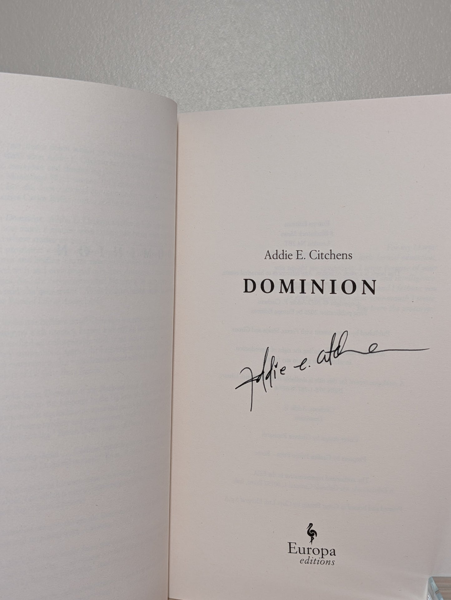 Dominion by Addie E. Citchens (Signed First Edition)