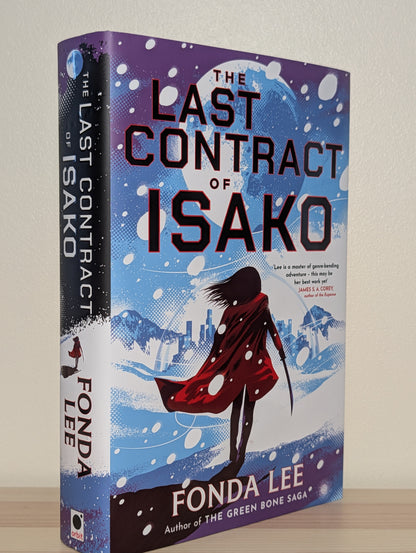 The Last Contract of Isako by Fonda Lee (Signed Lined First Edition)