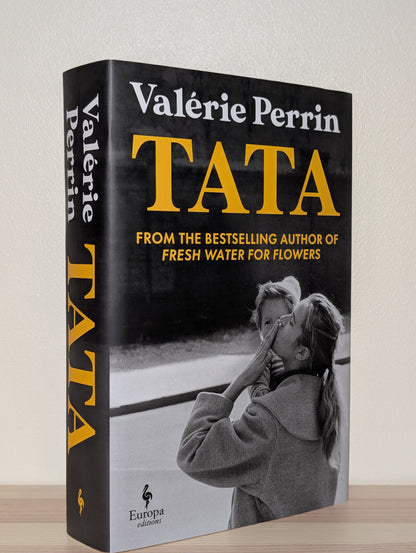 Tata by Valerie Perrin (Signed First Edition)