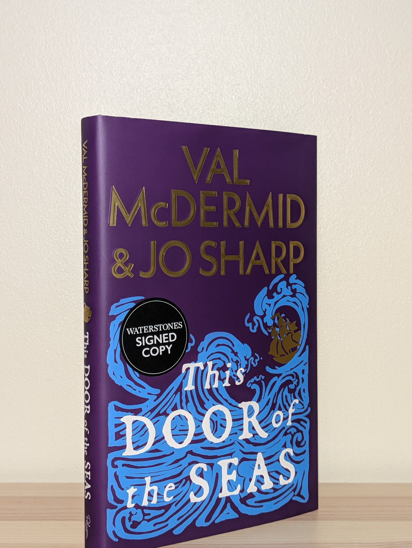 This Door of the Seas by Val McDermid Jo Sharp (Double Signed First Edition)