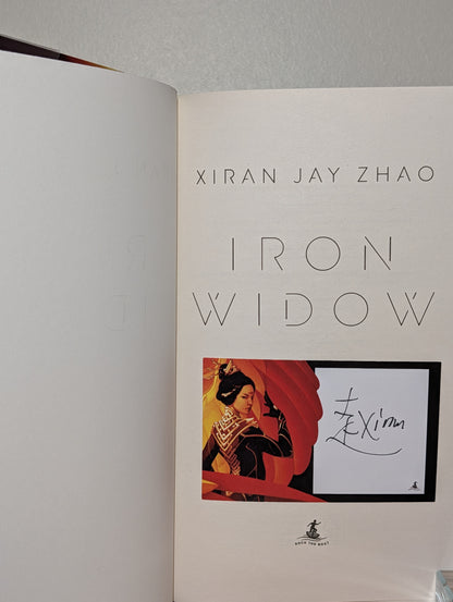 Iron Widow by Xiran Jay Zhao (Signed)