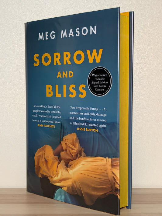 Sorrow and Bliss by Meg Mason (Signed First Edition with sprayed edges)