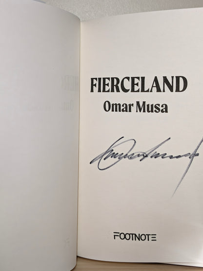 Fierceland by Omar Musa (Signed First Edition)