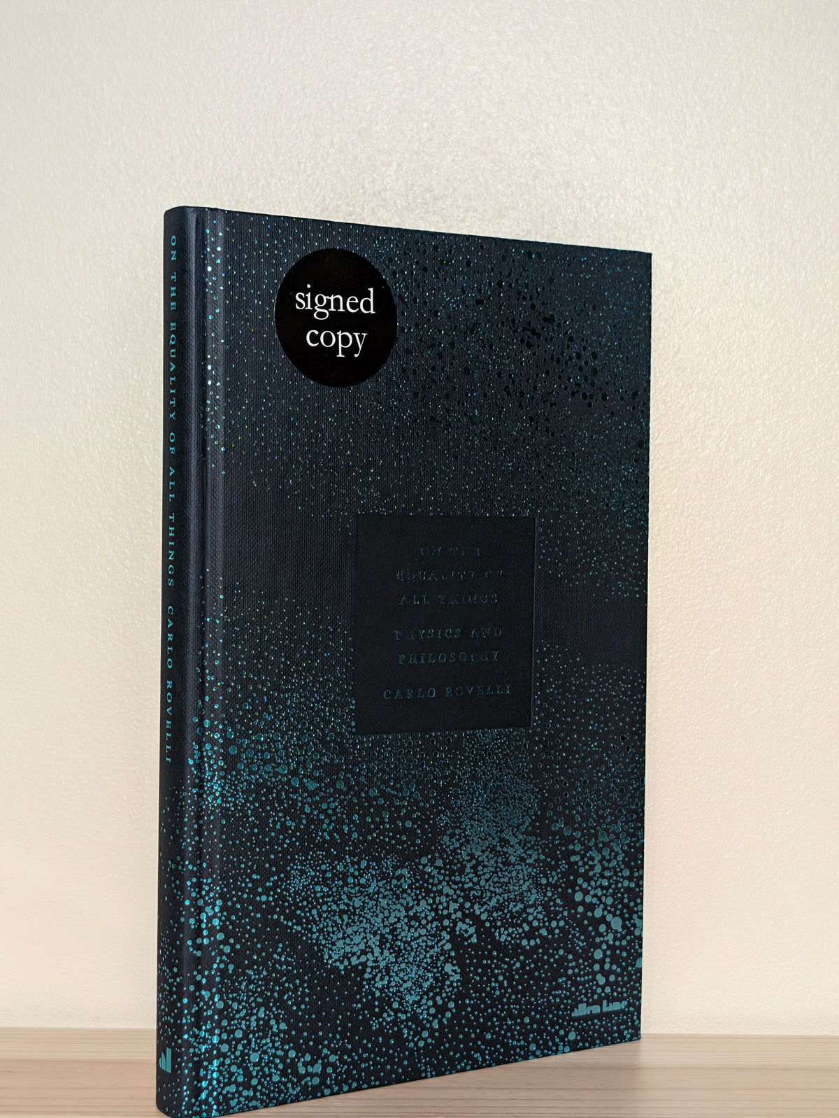 On the Equality of All Things by Carlo Rovelli (Signed First Edition)