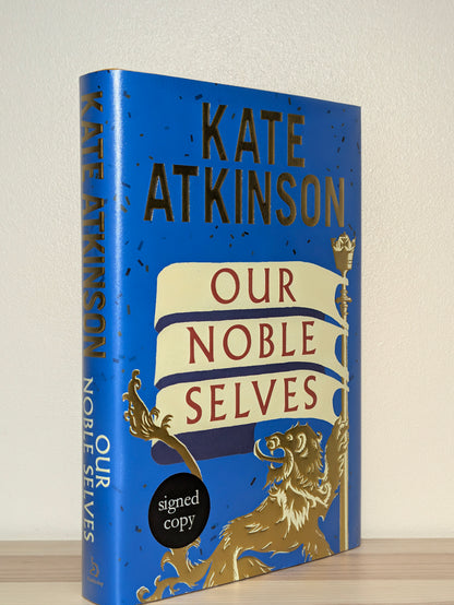 Our Noble Selves by Kate Atkinson (Signed First Edition)
