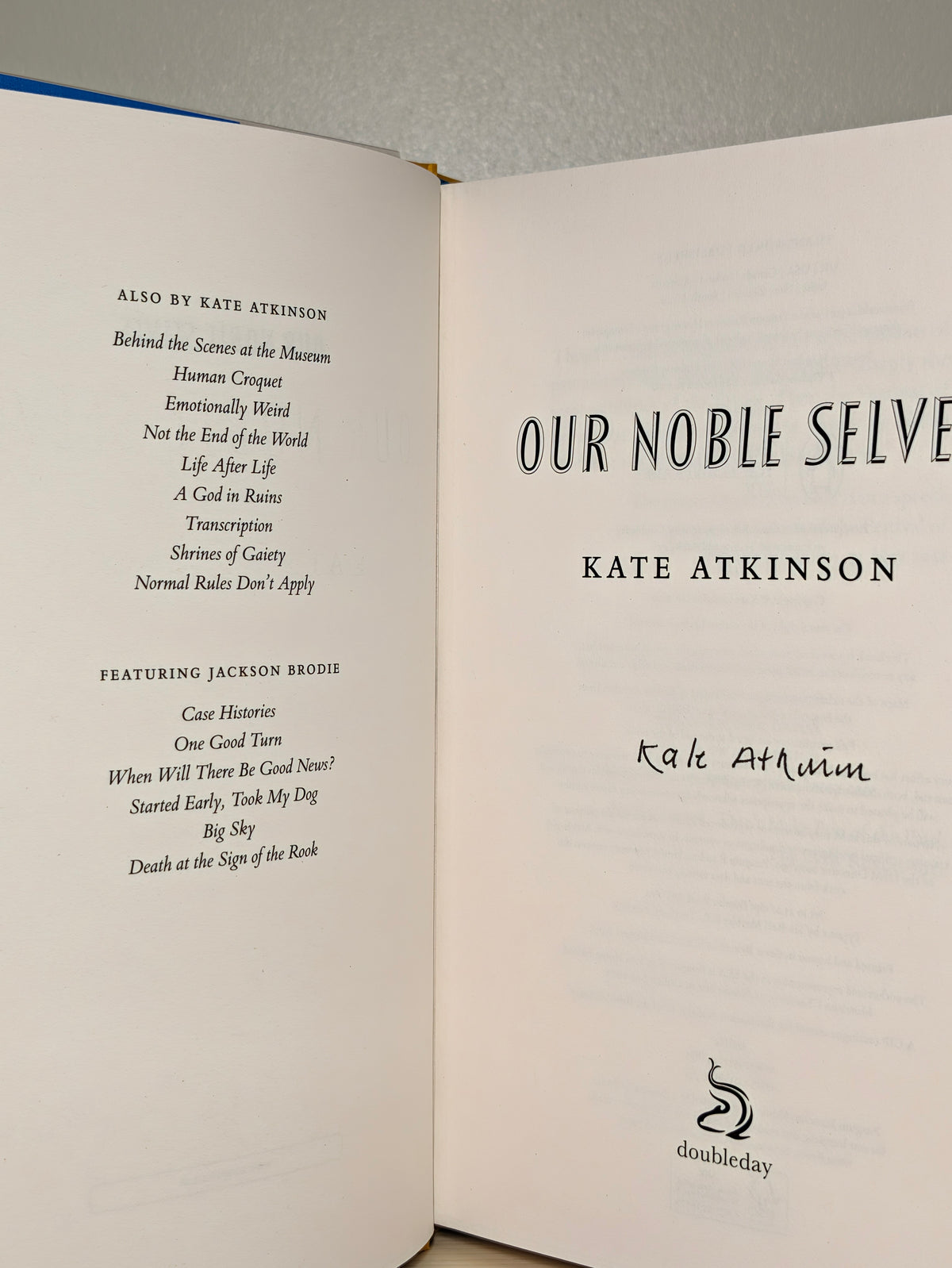Our Noble Selves by Kate Atkinson (Signed First Edition)