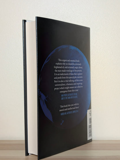 End Times Fascism by Naomi Klein and Astra Taylor (Double Signed First Edition)