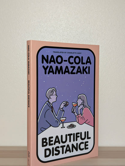 Beautiful Distance by Nao-Cola Yamazaki (Signed Stampted First Edition)