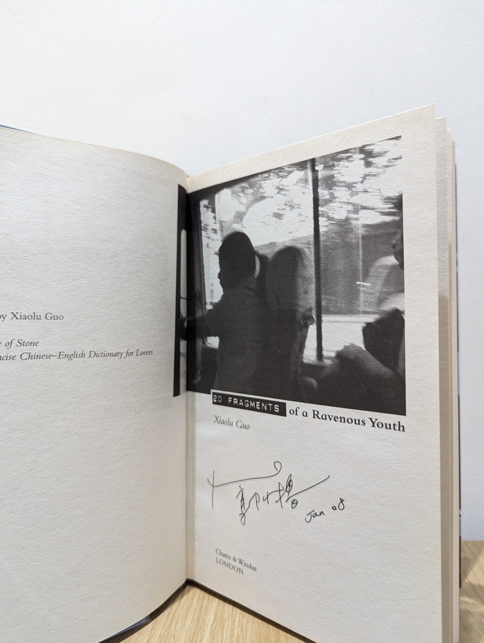 20 Fragments Of A Ravenous Youth by Xiaolu Guo (Signed First Edition) - Fialta Books