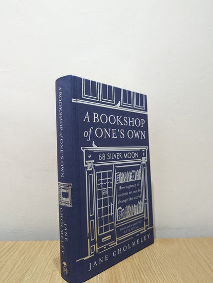 A Bookshop of One's Own by Jane Cholmeley (Signed Dated First Edition) - Fialta Books