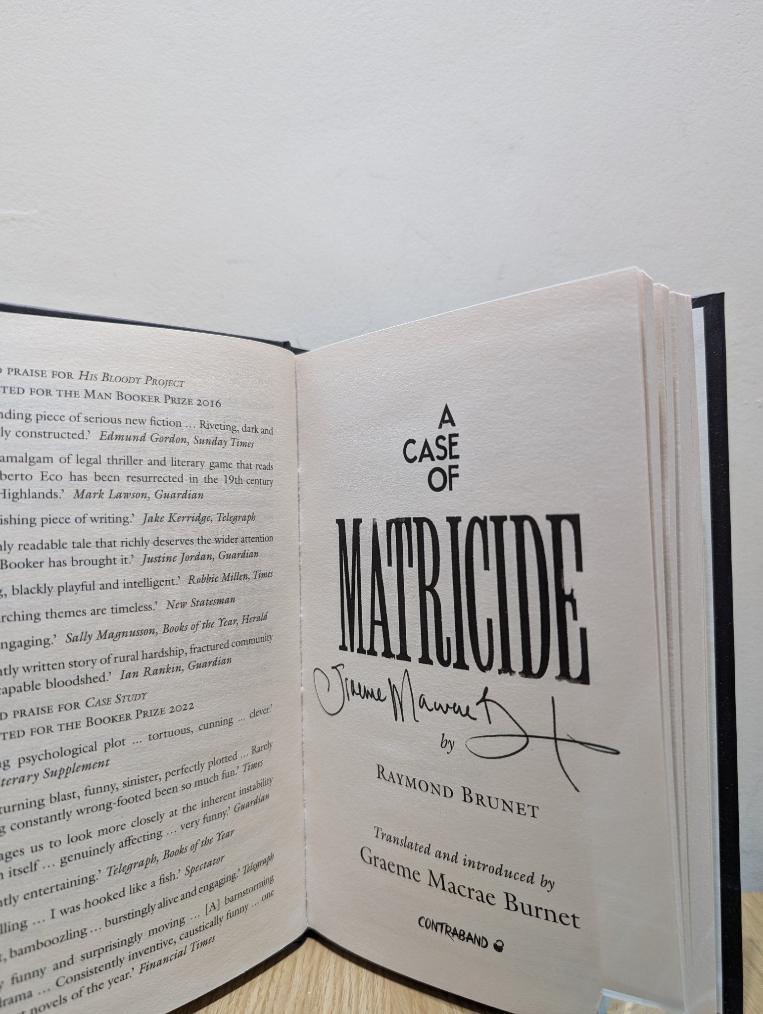 A Case of Matricide by Graeme Macrae Burnet (Signed First Edition) - Fialta Books