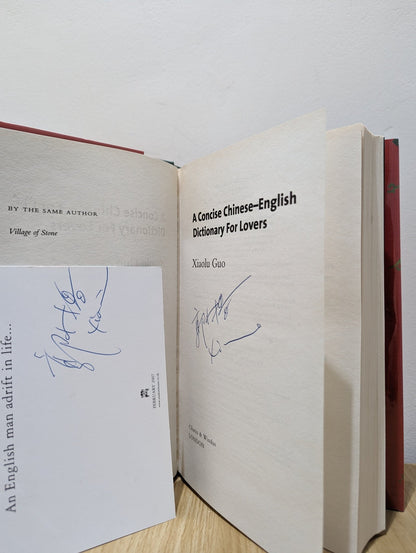 A Concise Chinese English Dictionary For Lovers by Xiaolu Guo (Signed First Edition) - Fialta Books