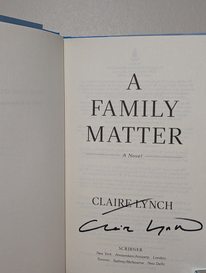 A Family Matter by Claire Lynch (Signed First American Edition) - Fialta Books