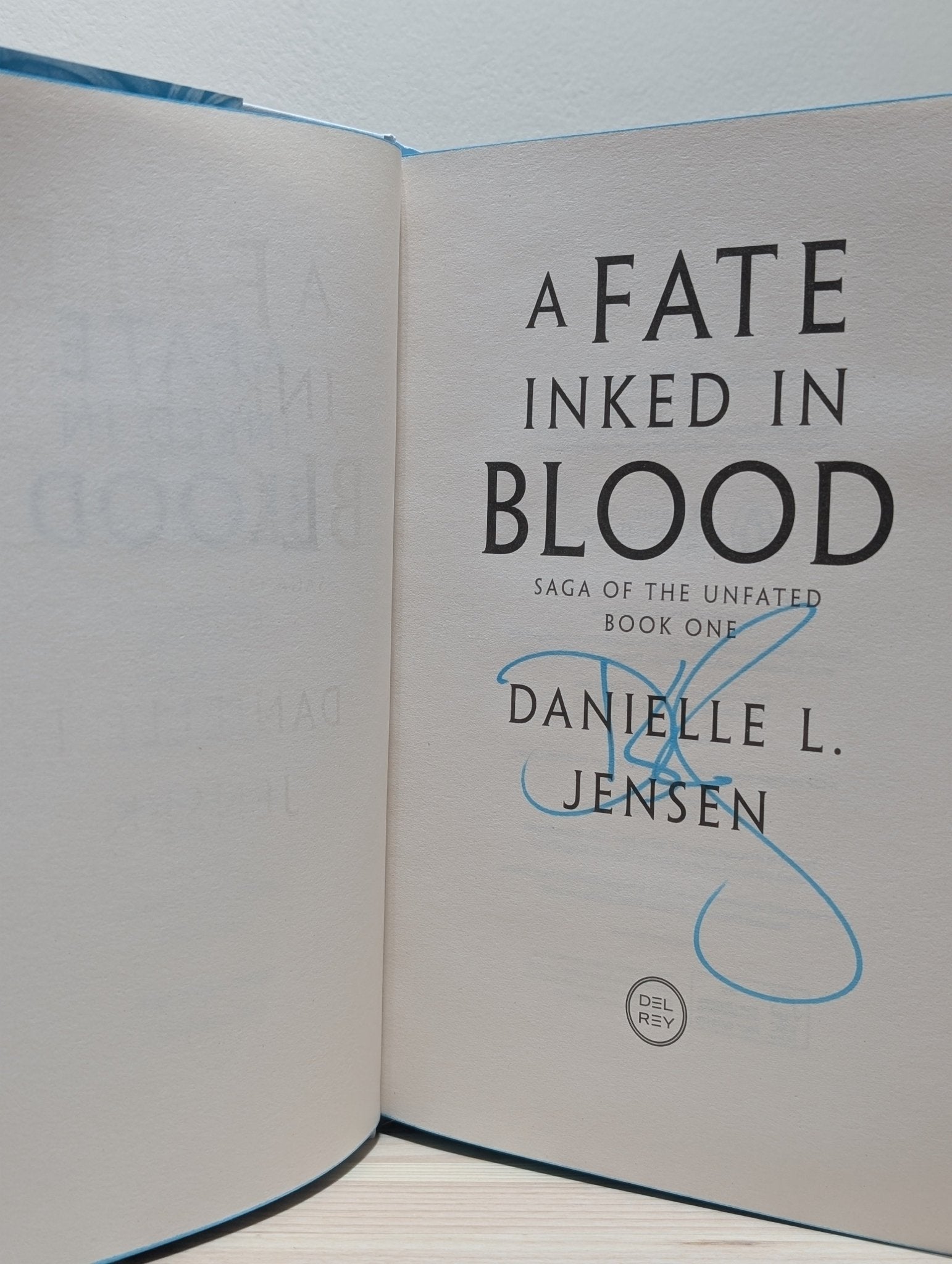 A Fate Inked in Blood; A Curse Carved in Bone by Danielle L. Jensen (Signed with sprayed edges) - Fialta Books