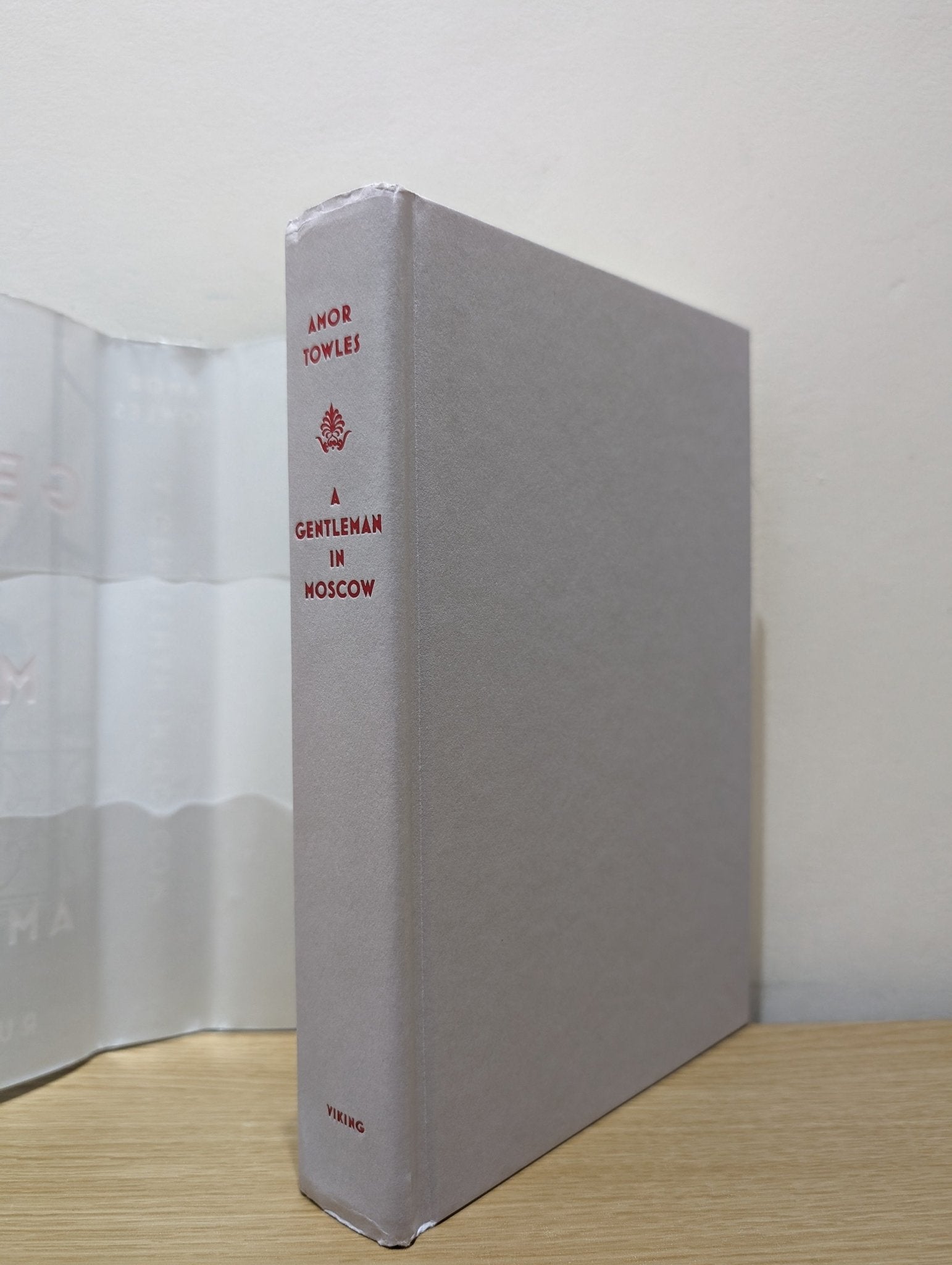 A Gentleman in Moscow: A Novel by Amor Towles (Signed Dated First Edition) - Fialta Books