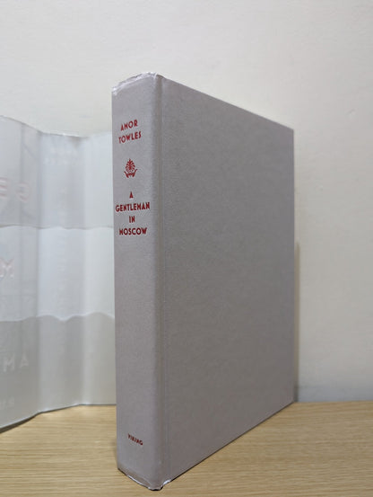A Gentleman in Moscow: A Novel by Amor Towles (Signed Dated First Edition) - Fialta Books