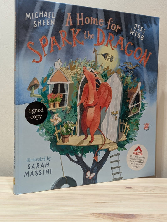 A Home for Spark the Dragon by Michael Sheen (Signed First Edition) - Fialta Books