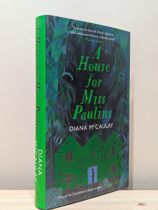 A House for Miss Pauline by Diana McCaulay (First Edition) - Fialta Books