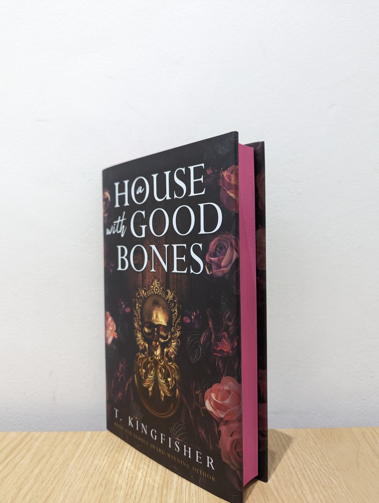 A House with Good Bones by T. Kingfisher (Signed First Edition with sprayed edges) - Fialta Books