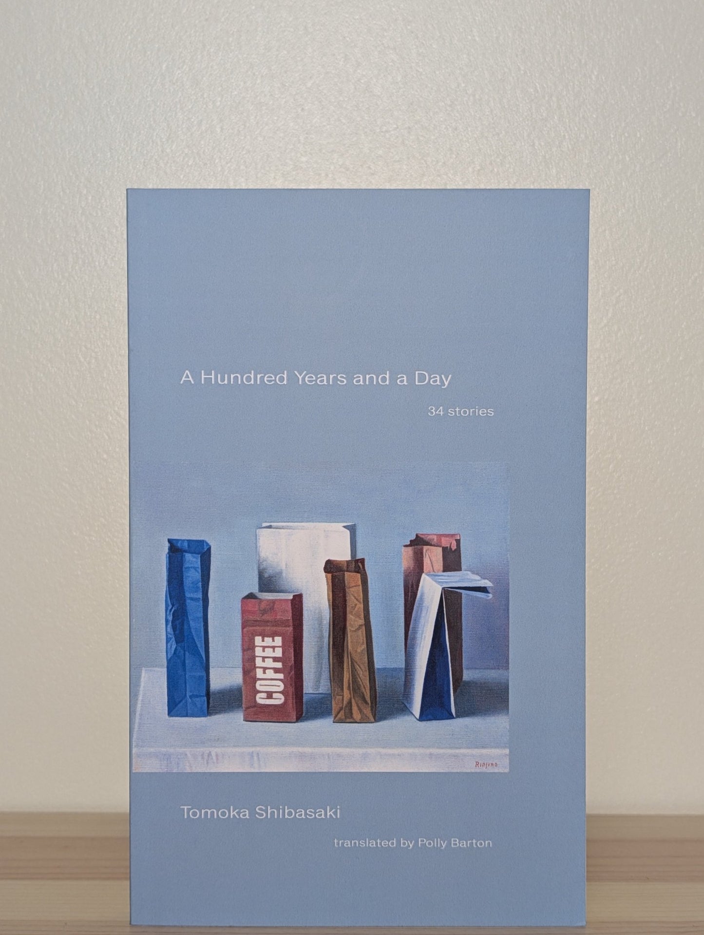 A Hundred Years and a Day: 34 Stories by Tomoka Shibasaki (Double Signed First Edition) - Fialta Books