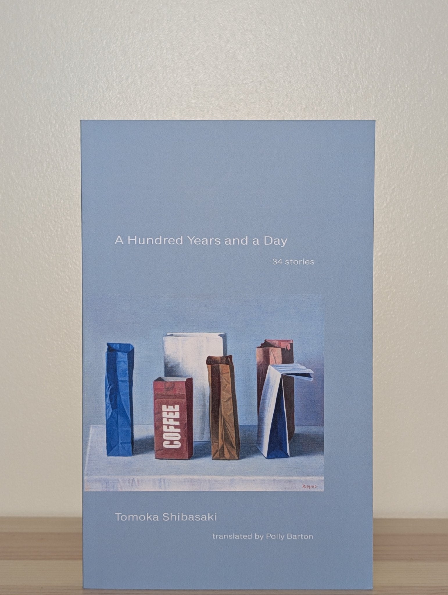 A Hundred Years and a Day: 34 Stories by Tomoka Shibasaki (Double Signed First Edition) - Fialta Books