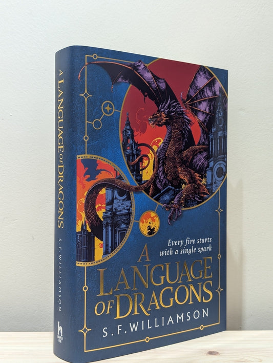 A Language of Dragons by S. F. Williamson (Signed First Edition) - Fialta Books