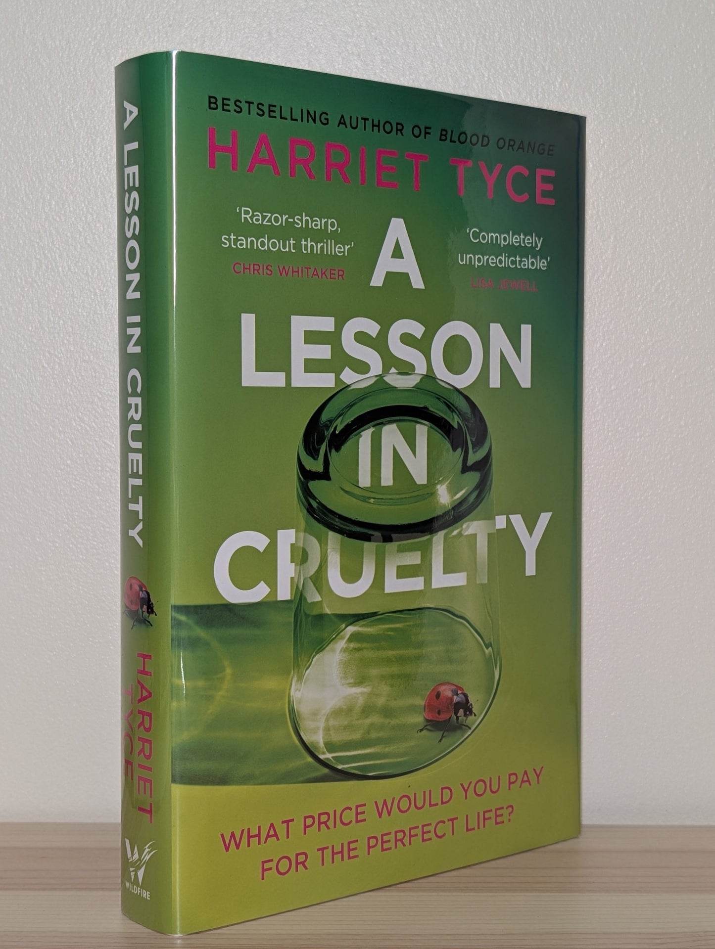 A Lesson in Cruelty by Harriet Tyce (Signed Lined First Edition) - Fialta Books