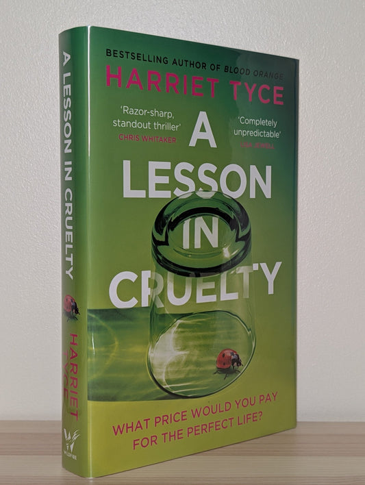 A Lesson in Cruelty by Harriet Tyce (Signed Lined First Edition) - Fialta Books