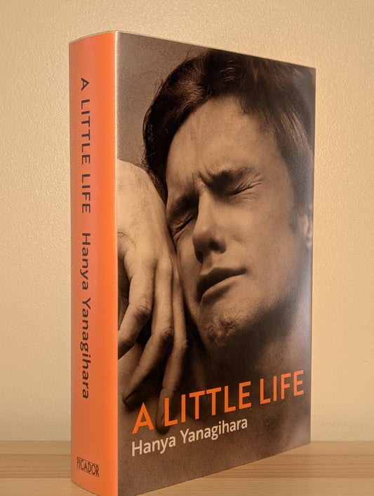 A Little Life by Hanya Yanagihara (Signed Dated) - Fialta Books