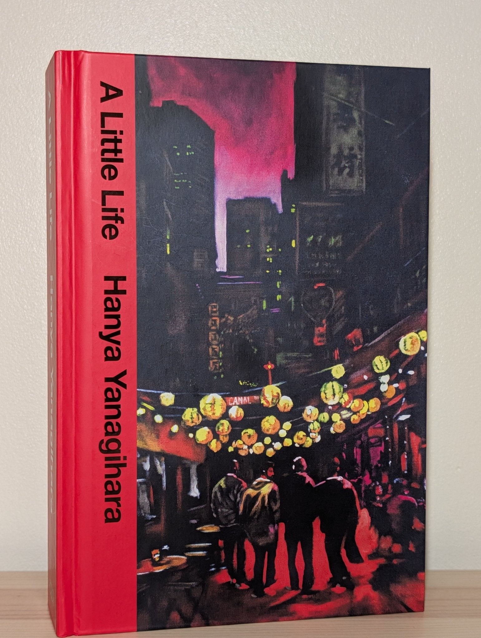 A Little Life by Hanya Yanagihara (Signed Dated Anniversary Edition) - Fialta Books