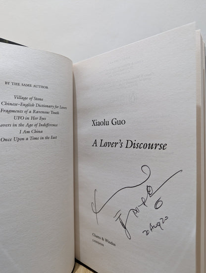 A Lover's Discourse by Xiaolu Guo (Signed Dated First Edition) - Fialta Books