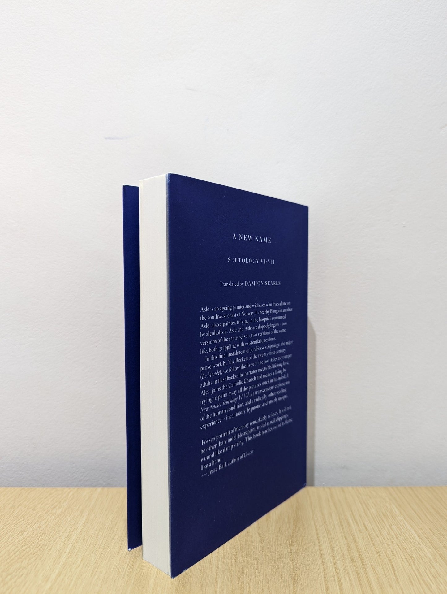 A New Name: Septology VI - VII by Jon Fosse (First Edition) - Fialta Books