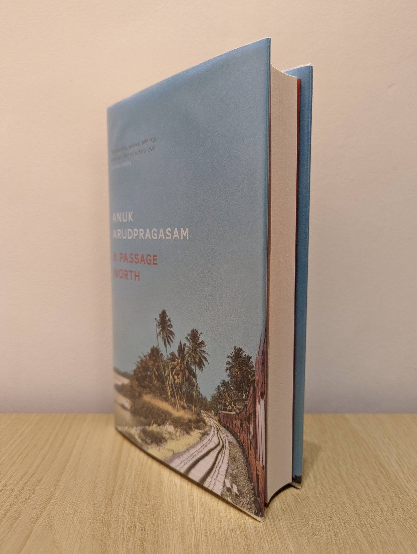 A Passage North by Anuk Arudpragasam (Signed) - Fialta Books