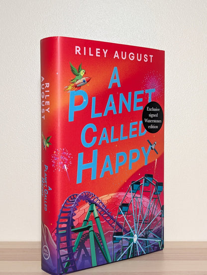 A Planet Called Happy by Riley August (Signed First Edition) - Fialta Books