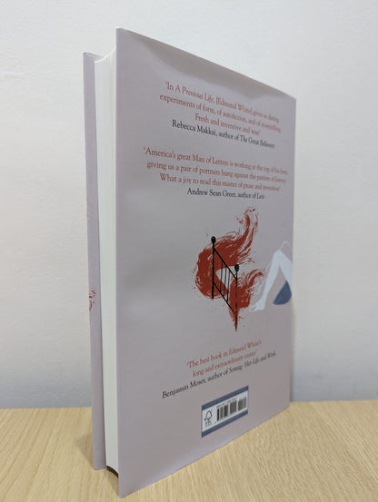 A Previous Life by Edmund White (First Edition) - Fialta Books