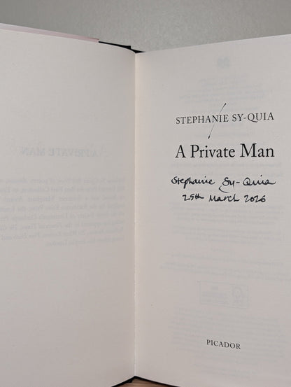 A Private Man by Stephanie Sy - Quia (Signed Dated First Edition) - Fialta Books