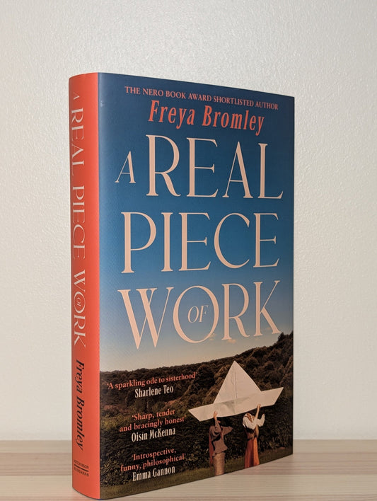 A Real Piece of Work by Freya Bromley (Signed First Edition) - Fialta Books