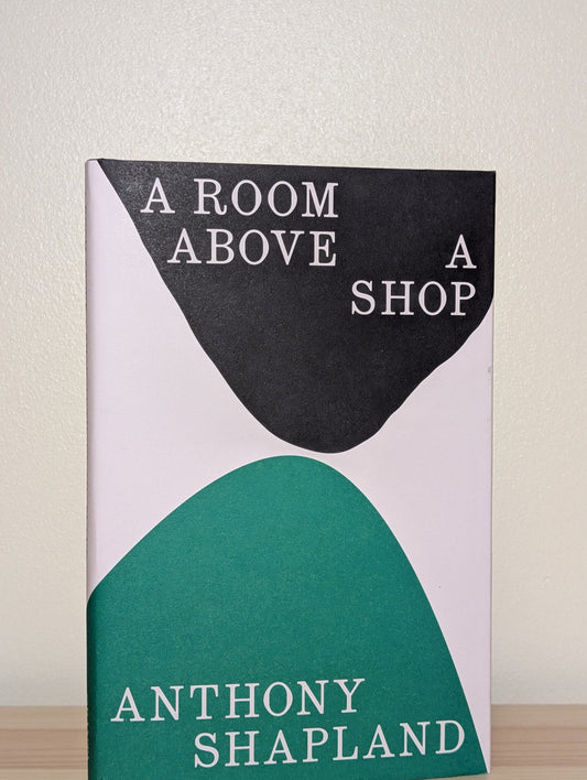 A Room Above a Shop by Anthony Shapland (Signed Dated First Edition) - Fialta Books