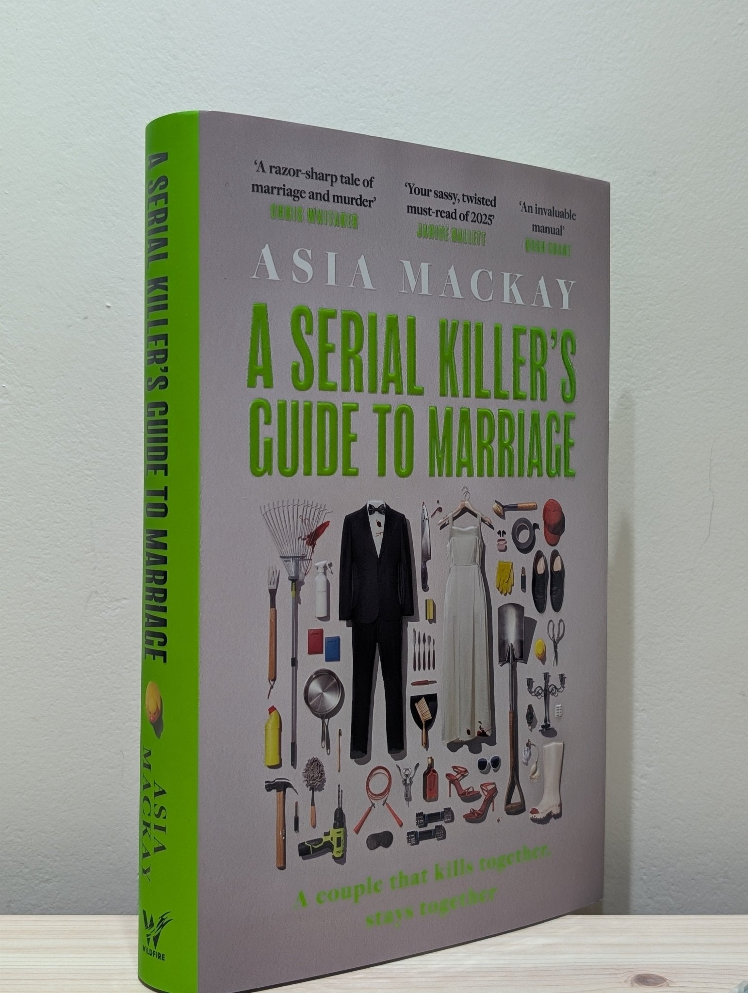 A Serial Killer's Guide to Marriage by Asia Mackay (Signed First Edition) - Fialta Books