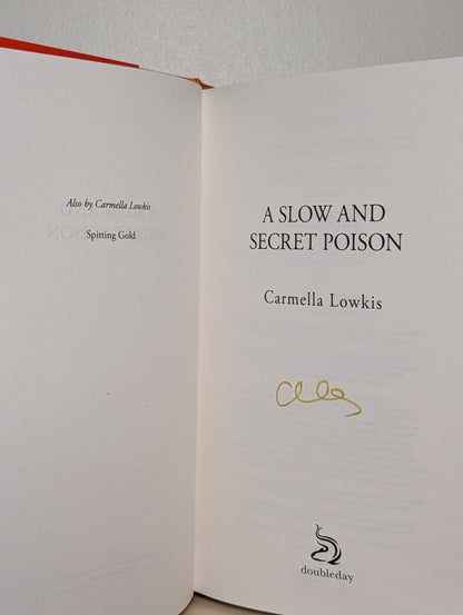 A Slow and Secret Poison by Carmella Lowkis (Signed First Edition) - Fialta Books