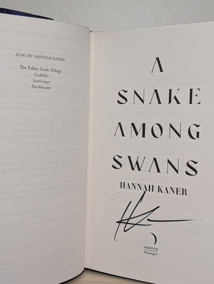 A Snake Among Swans by Hannah Kaner (Signed First Edition with sprayed edges) - Fialta Books