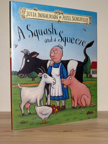 A Squash and a Squeeze by Julia Donaldson (Signed Edition) - Fialta Books