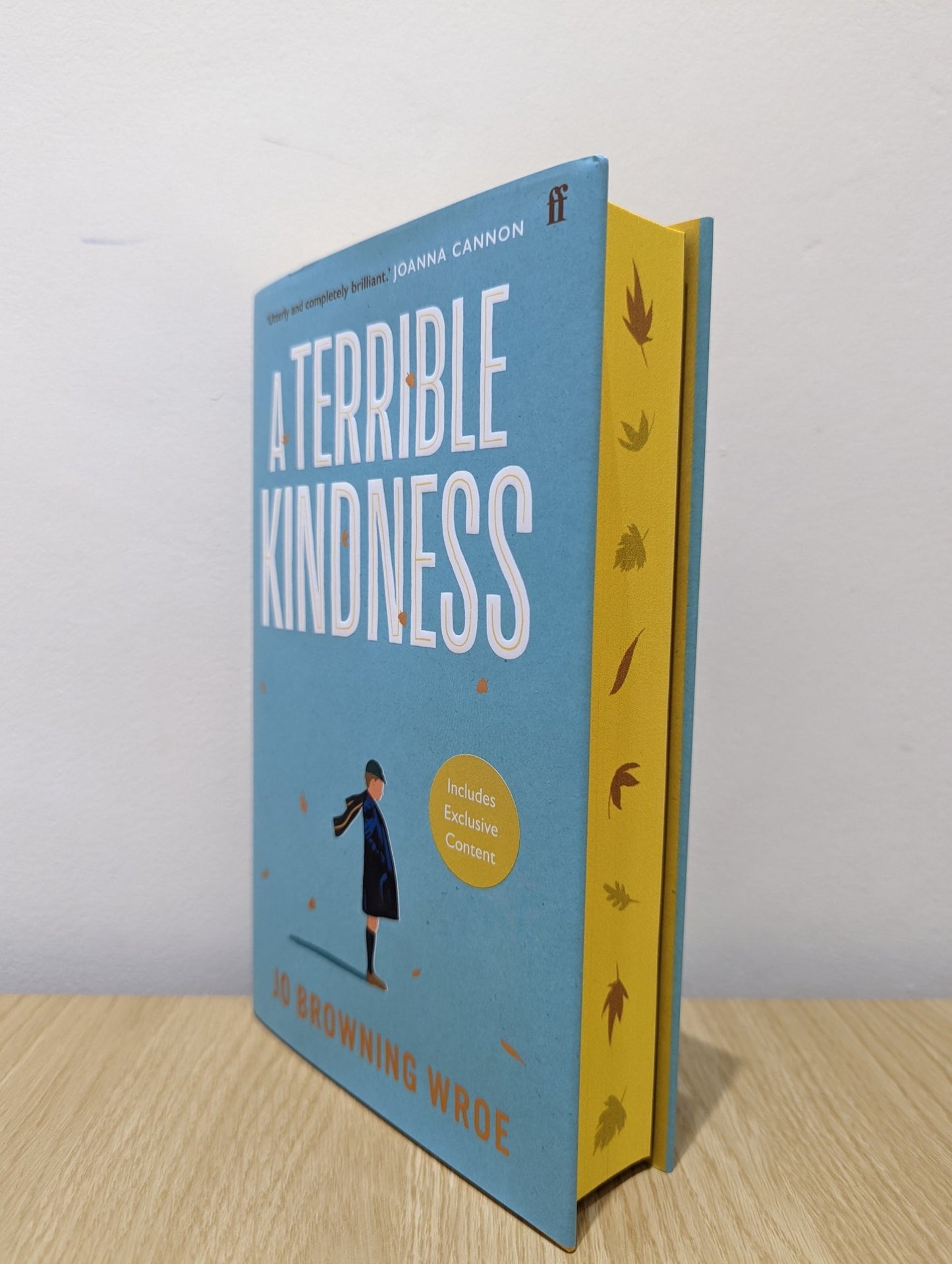 A Terrible Kindness by Jo Browning Wroe (Signed First Edition with stencilled edges and extra content) - Fialta Books